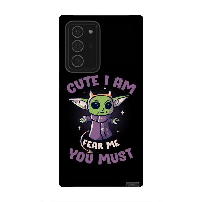 Galaxy Note 20 Ultra StrongFit Cute I Am Fear Me You Must  by eduely