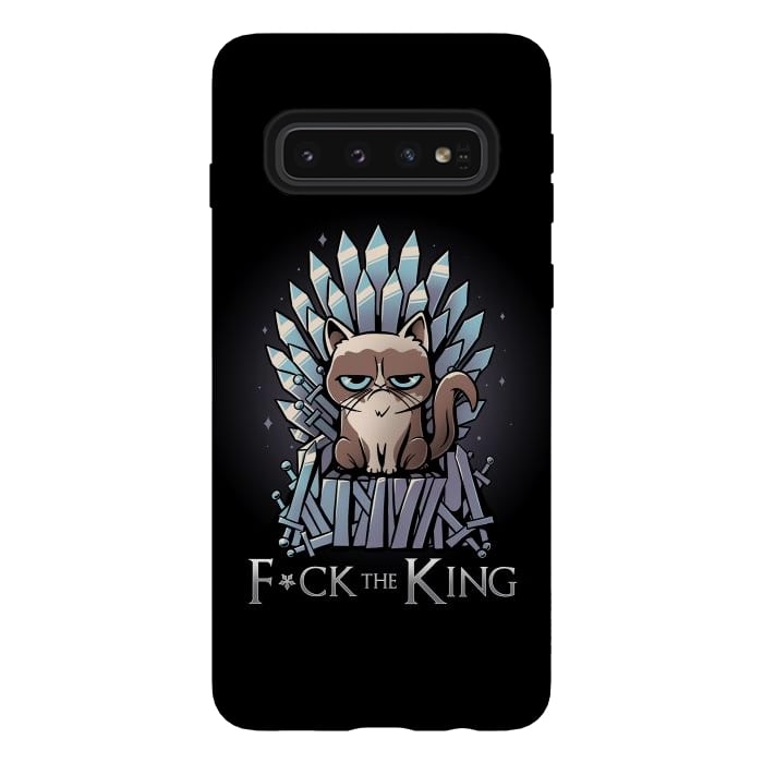 Galaxy S10 StrongFit F*ck the King by eduely
