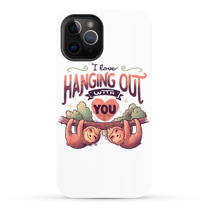 iPhone 12 Pro StrongFit Hanging With You by eduely