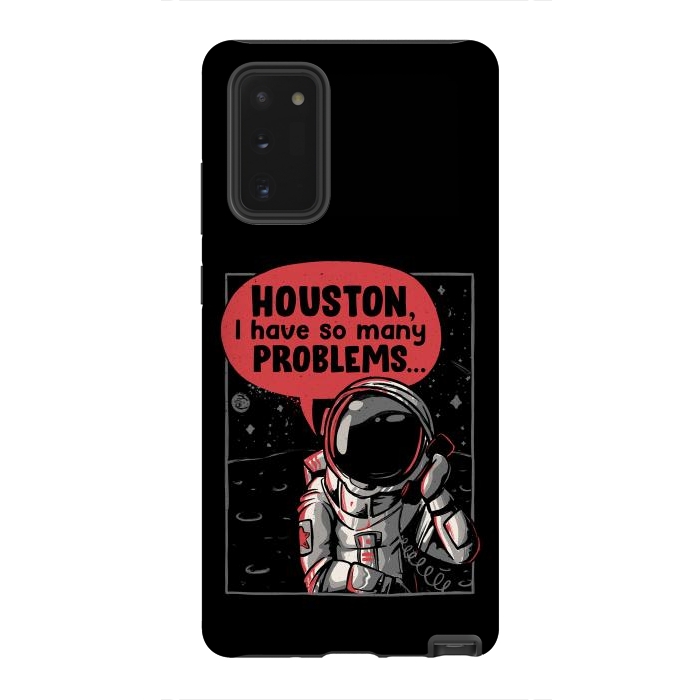 Galaxy Note 20 StrongFit Houston, I Have So Many Problems by eduely