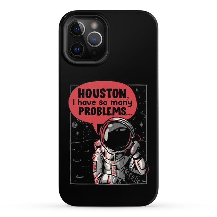 iPhone 12 Pro Max StrongFit Houston, I Have So Many Problems by eduely