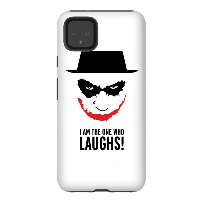 Pixel 4XL StrongFit Heisenberg Joker I Am The One Who Laughs Breaking Bad Dark Knight  by Alisterny