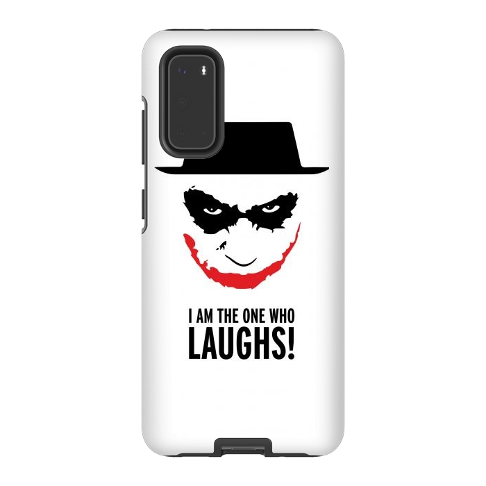 Galaxy S20 StrongFit Heisenberg Joker I Am The One Who Laughs Breaking Bad Dark Knight  by Alisterny