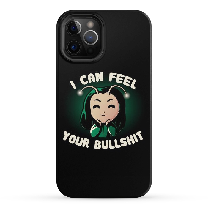 iPhone 12 Pro StrongFit I Can Feel Your Bullshit by eduely