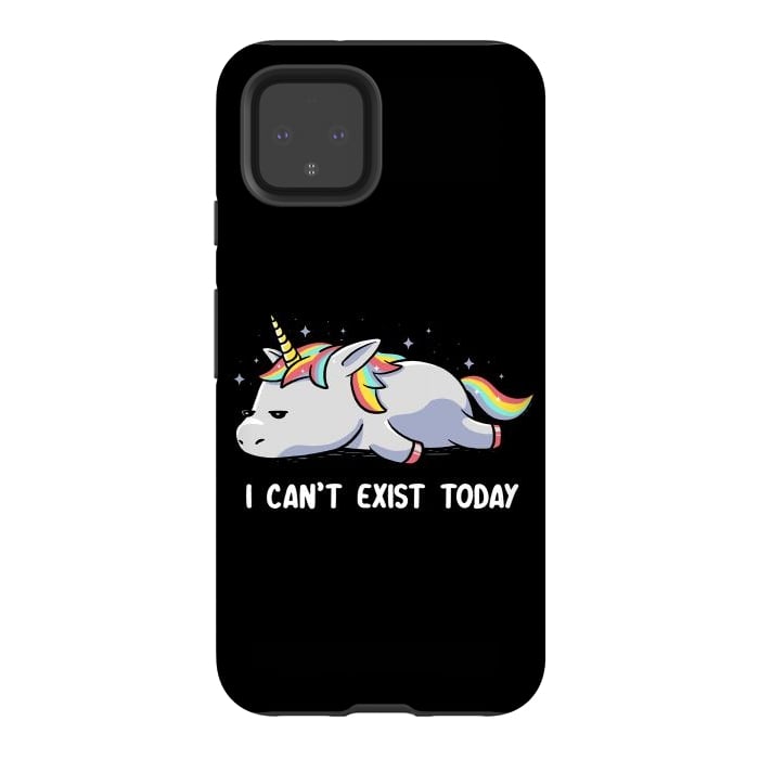 Pixel 4 StrongFit I Can't Exist Today by eduely