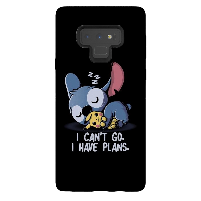 Galaxy Note 9 StrongFit I Can't Go I Have Plans by eduely