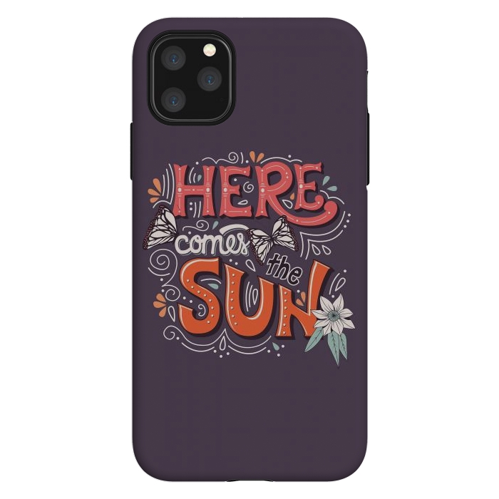iPhone 11 Pro Max StrongFit Here Comes The Sun 002 by Jelena Obradovic