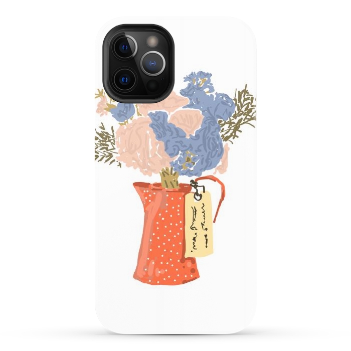iPhone 12 Pro Max StrongFit Flowers With Love by Uma Prabhakar Gokhale