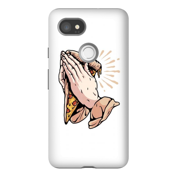 Pixel 2XL StrongFit Pray for Pizza by Afif Quilimo