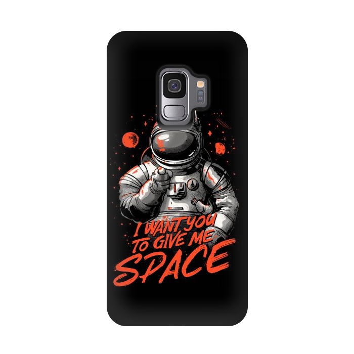 Galaxy S9 StrongFit I want you to give me space by eduely