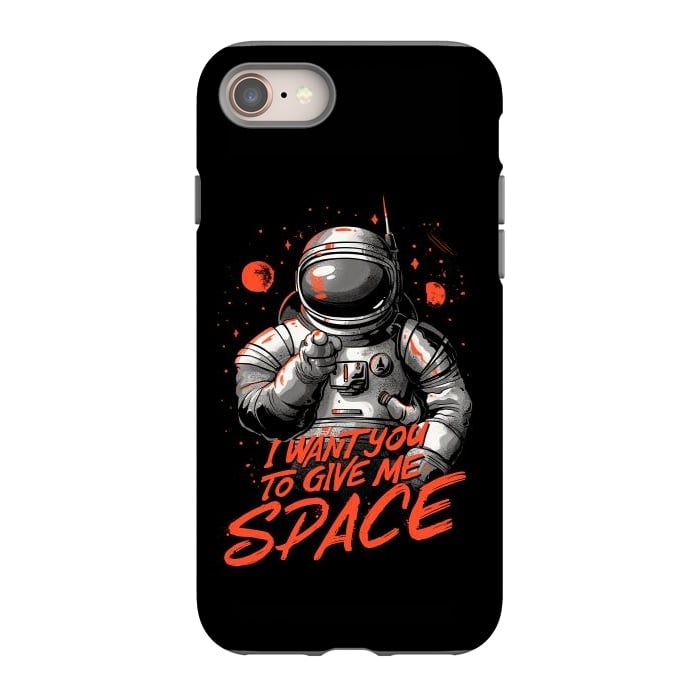 iPhone 8 StrongFit I want you to give me space by eduely