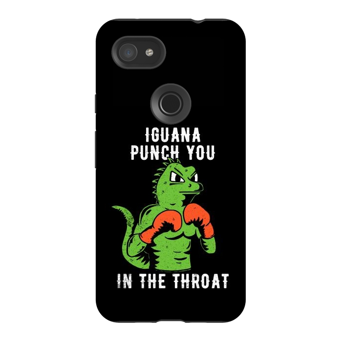 Pixel 3AXL StrongFit Iguana Punch You by eduely