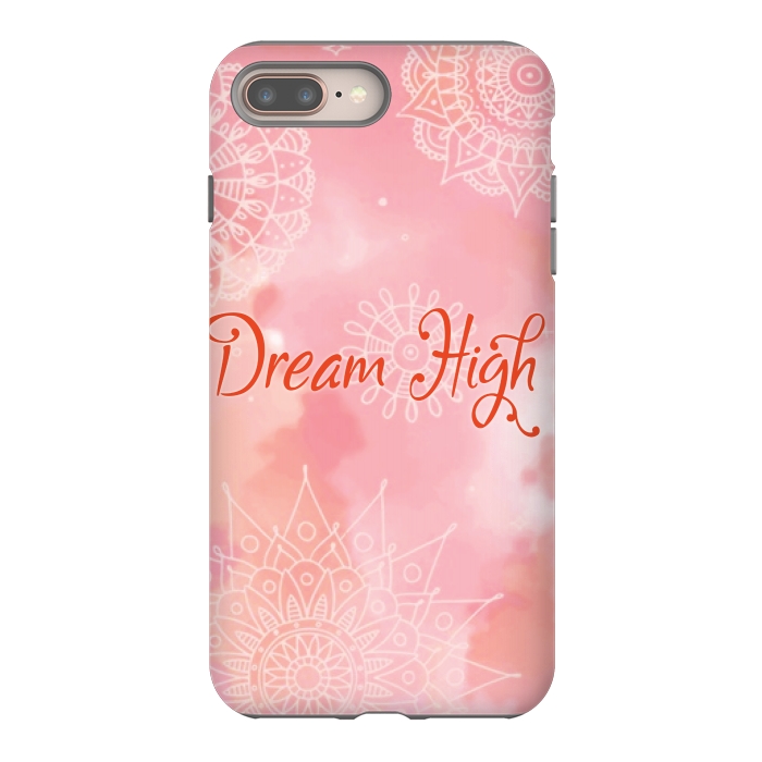 iPhone 7 plus StrongFit dream high by MALLIKA