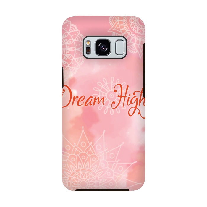 Galaxy S8 StrongFit dream high by MALLIKA