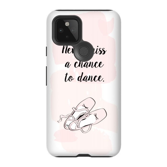 Pixel 5 StrongFit Ballerina Shoes Dance Quote by Martina