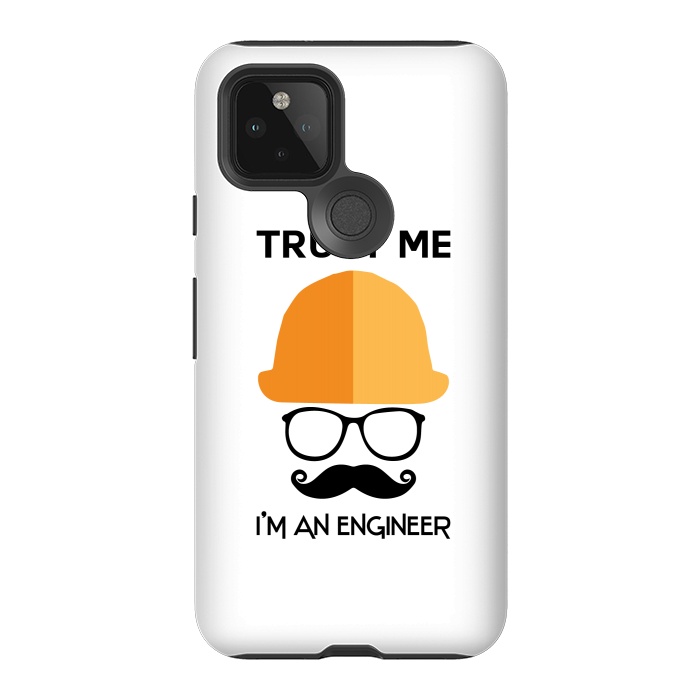 Pixel 5 StrongFit trust me im an engineer by TMSarts