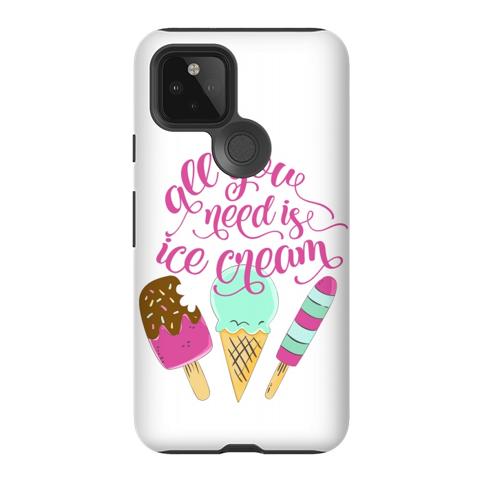 Pixel 5 StrongFit All You Need is Ice Cream by Allgirls Studio