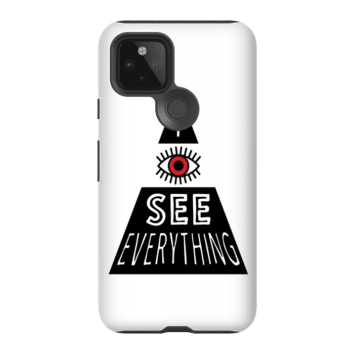 Pixel 5 StrongFit I see everything by Laura Nagel