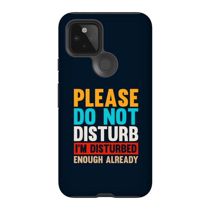 Pixel 5 StrongFit please do not disturb by TMSarts