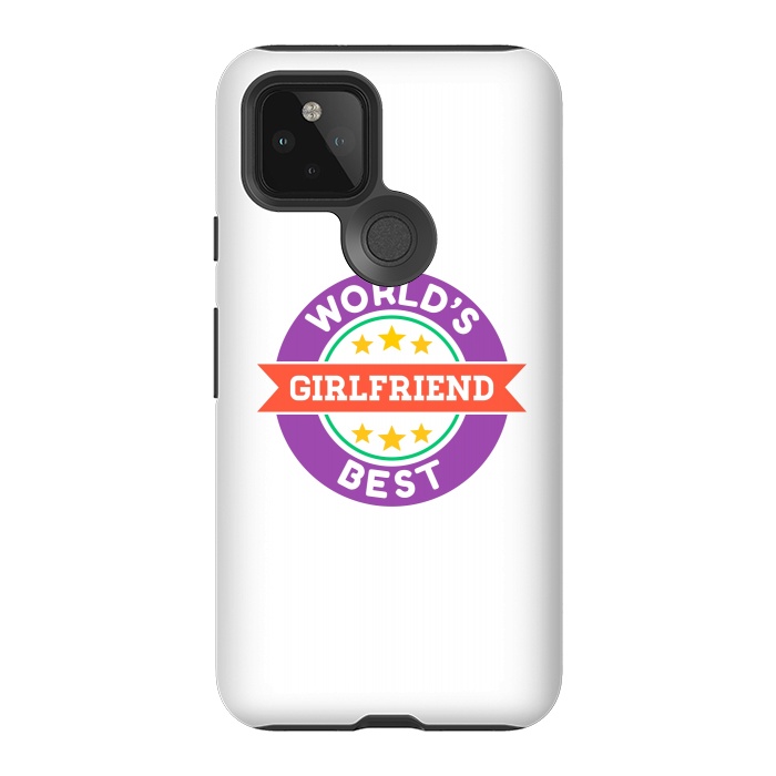 Pixel 5 StrongFit World's Best Girlfriend by Dhruv Narelia
