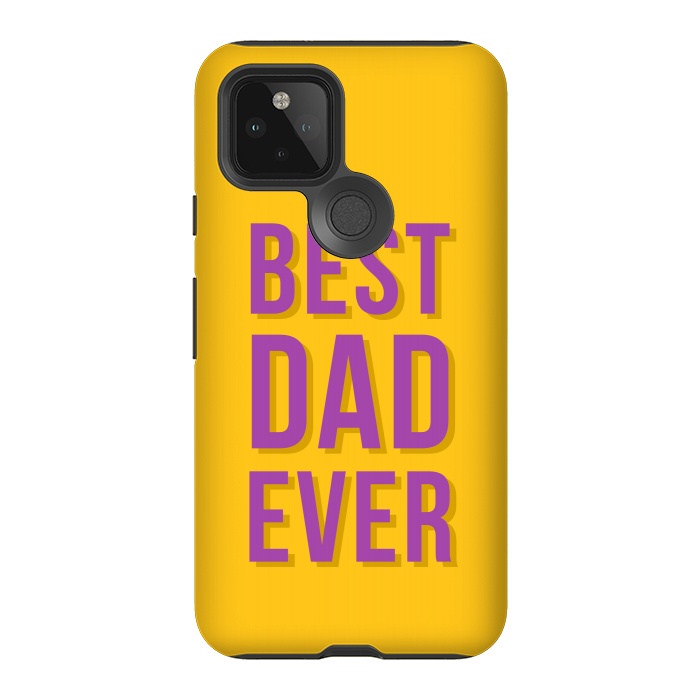Pixel 5 StrongFit Best Dad Ever by Dhruv Narelia