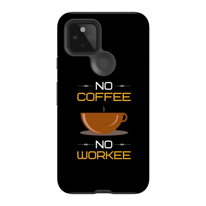 Pixel 5 StrongFit no coffee no workee  by TMSarts