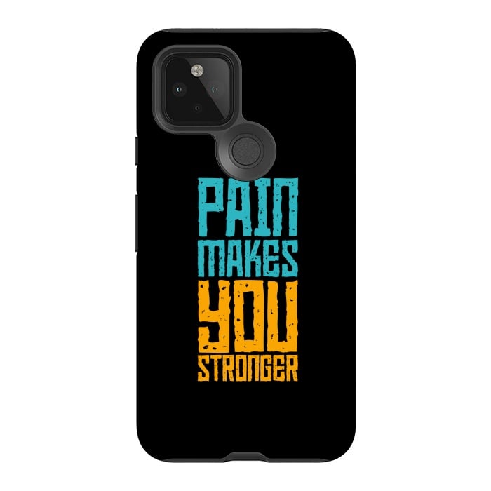 Pixel 5 StrongFit pain makes you stronger by TMSarts