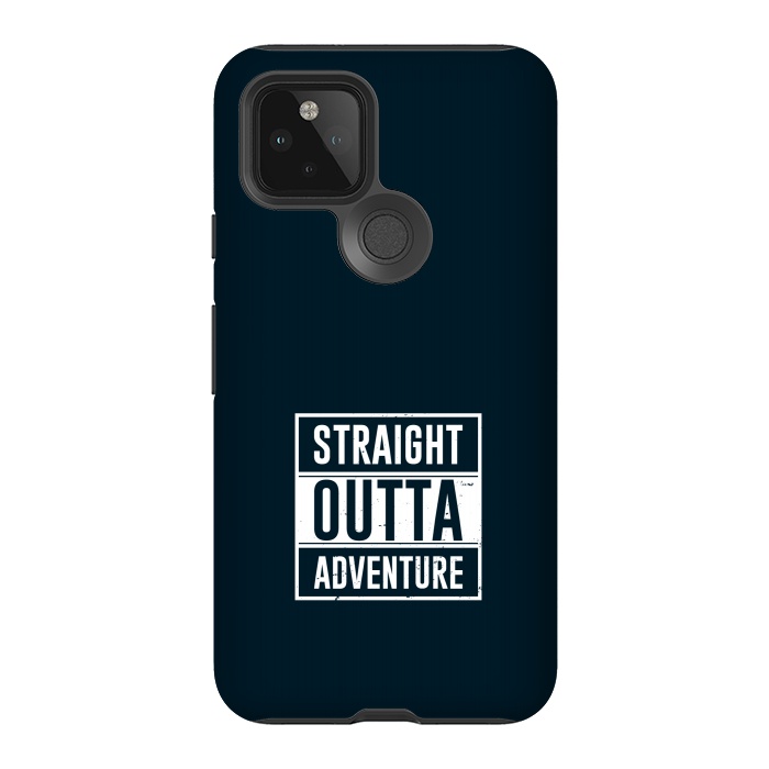Pixel 5 StrongFit straight outta adventure by TMSarts