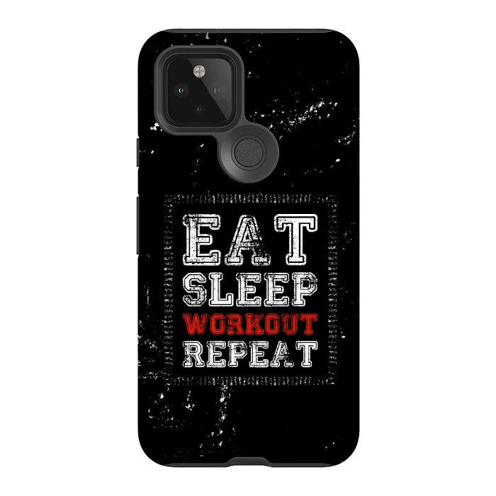 Pixel 5 StrongFit eat sleep workout repeat by TMSarts
