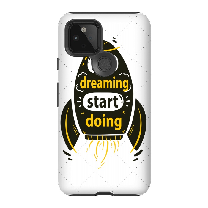 Pixel 5 StrongFit STOP DREAMING START DOING by MALLIKA