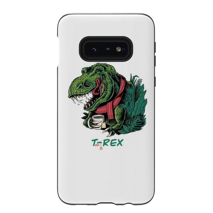 Galaxy S10e StrongFit Tea-REX by Afif Quilimo