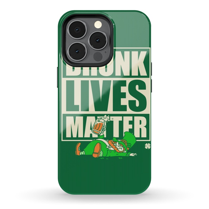 iPhone 13 pro StrongFit Drunk Lives Matter by Vó Maria