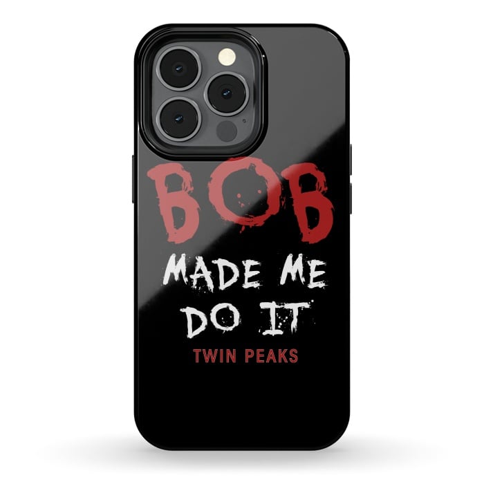 iPhone 13 pro StrongFit Twin Peaks Bob Made Me Do It by Alisterny