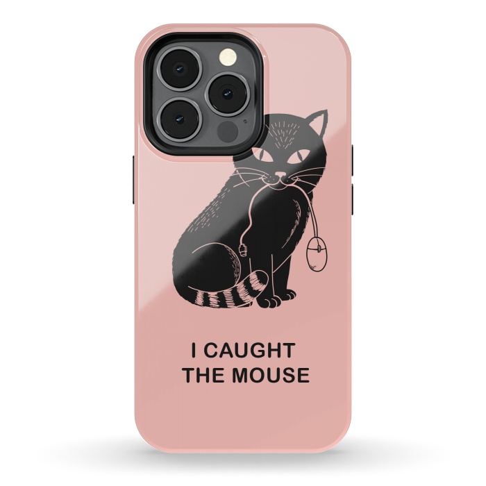 iPhone 13 pro StrongFit I caugth the mouse rose by Coffee Man