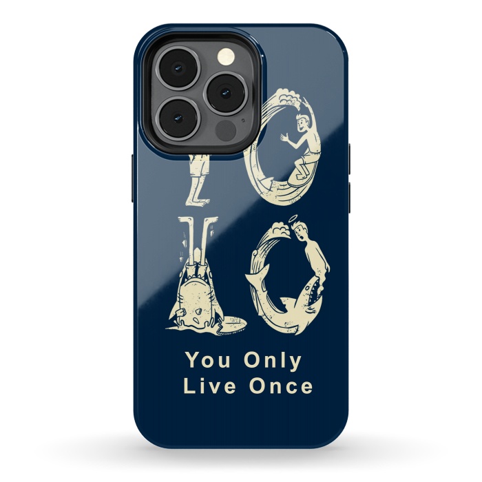 iPhone 13 pro StrongFit YOLO you only live once by Coffee Man