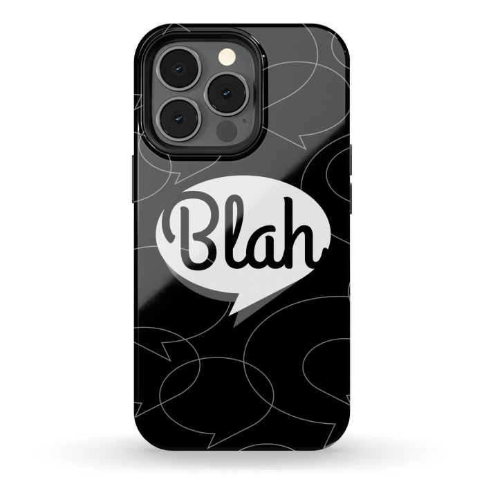 iPhone 13 pro StrongFit Blah, blah, blah! (B&W version) by Dellán