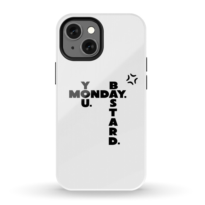 iPhone 13 mini StrongFit Monday You Bastard by Dhruv Narelia