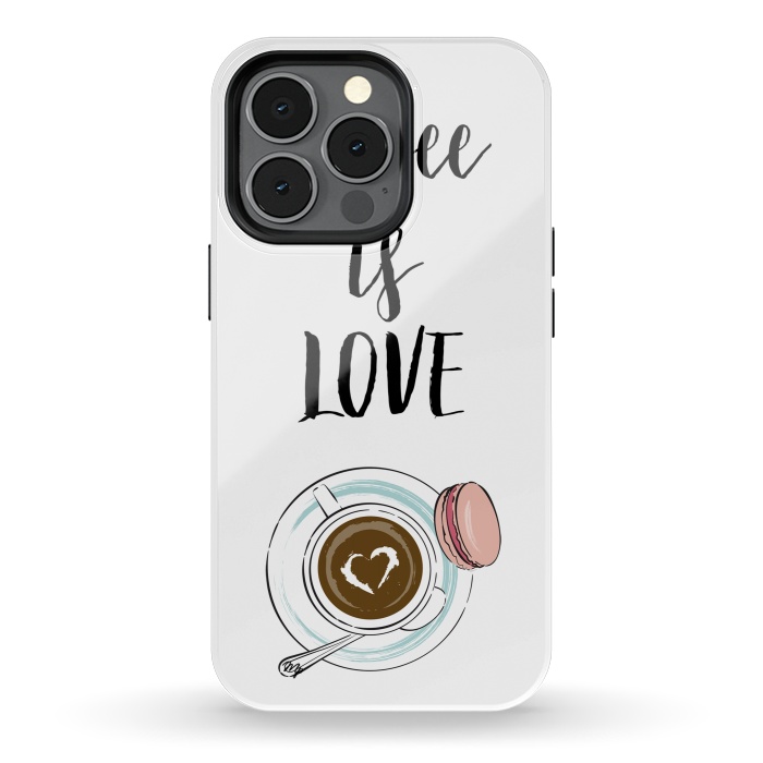 iPhone 13 pro StrongFit Coffee is love by Martina