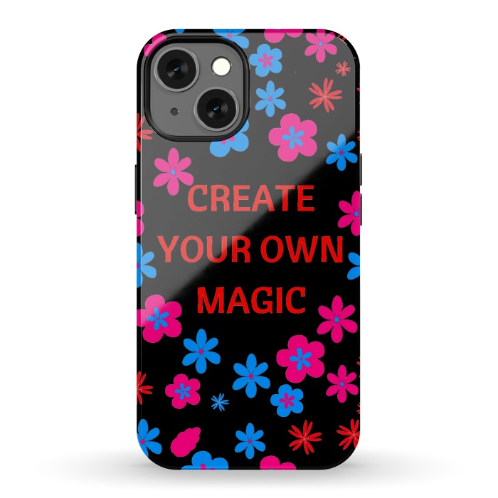 iPhone 13 StrongFit create your own magic by MALLIKA