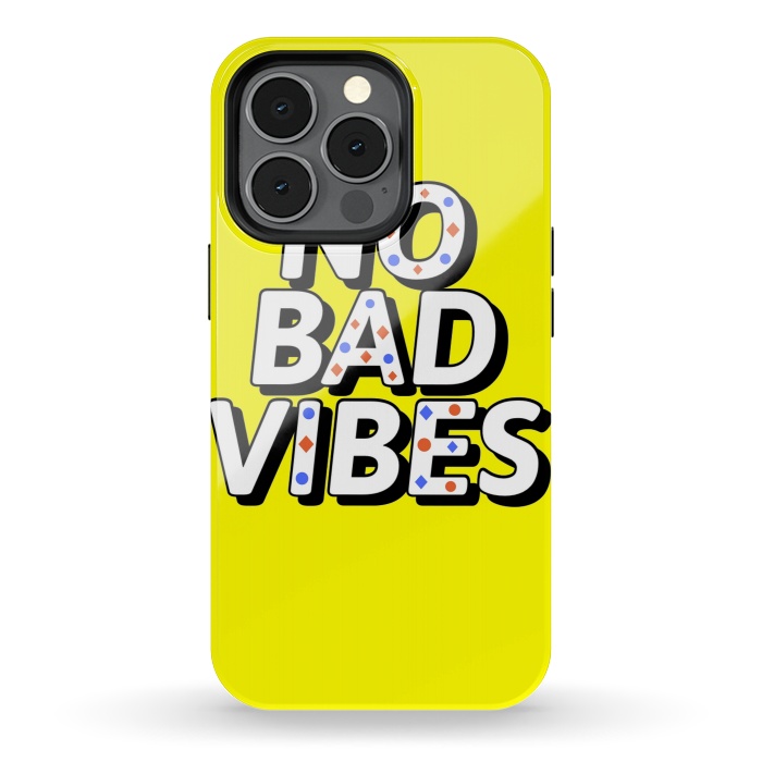 iPhone 13 pro StrongFit no bad vibes by MALLIKA