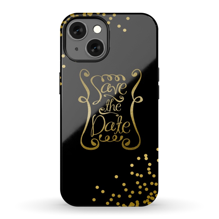 iPhone 13 StrongFit Save The Date Golden Calligraphy by Andrea Haase