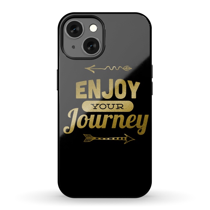 iPhone 13 StrongFit Enjoy Your Journey by Andrea Haase