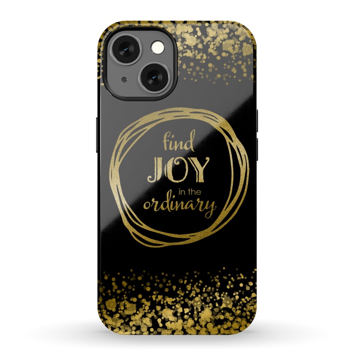 iPhone 13 StrongFit Joy In The Ordinary by Andrea Haase
