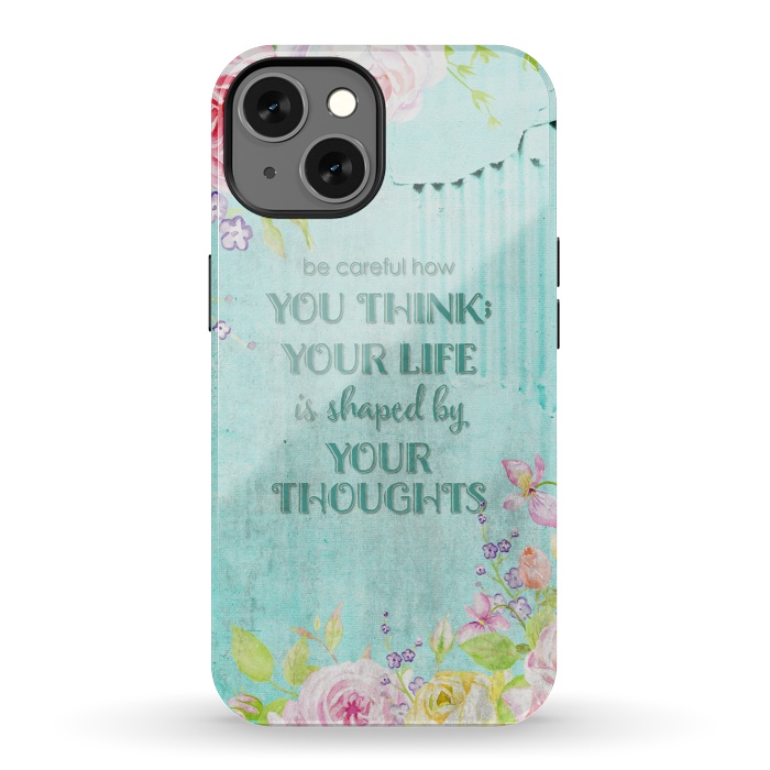 iPhone 13 StrongFit Be Carefull - Floral Typopgraphy on Teal by  Utart