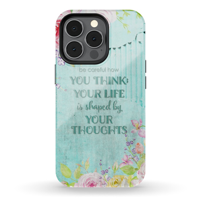 iPhone 13 pro StrongFit Be Carefull - Floral Typopgraphy on Teal by  Utart