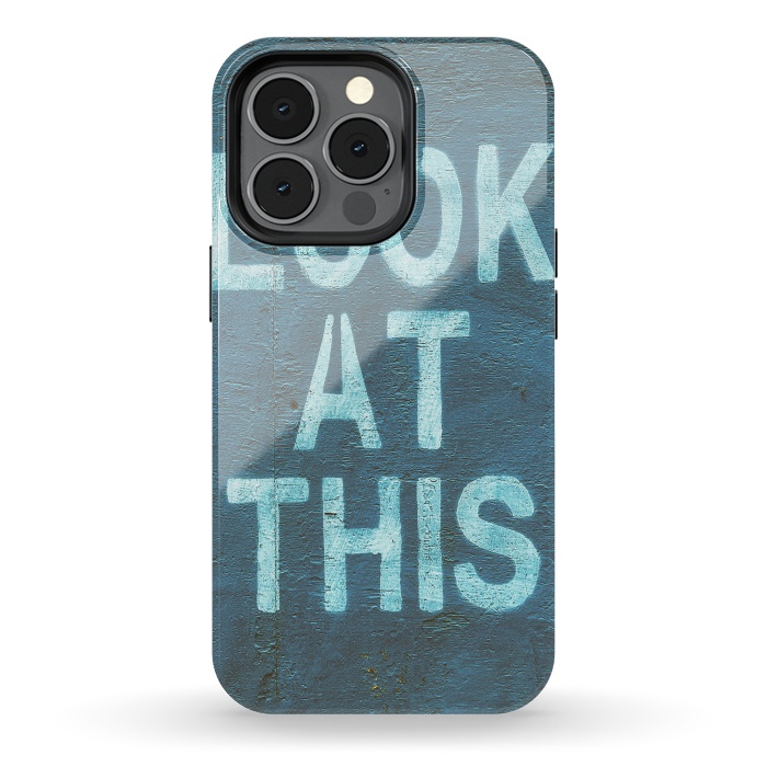iPhone 13 pro StrongFit Look At This Teal Urban Art by Andrea Haase