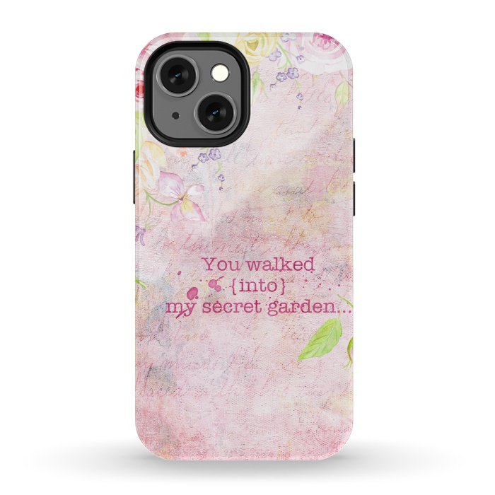 iPhone 13 mini StrongFit You Walked into my secret garden  by  Utart