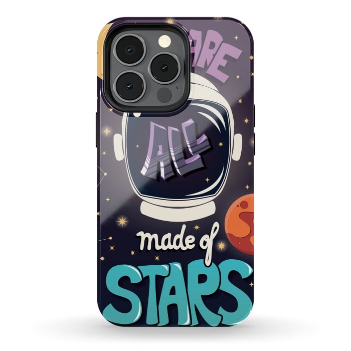 iPhone 13 pro StrongFit We are all made of stars, typography modern poster design with astronaut helmet and night sky by Jelena Obradovic