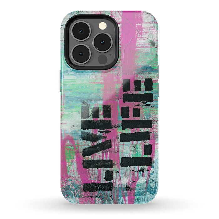 iPhone 13 pro StrongFit Live Live Stencil Paint Graffiti by Andrea Haase