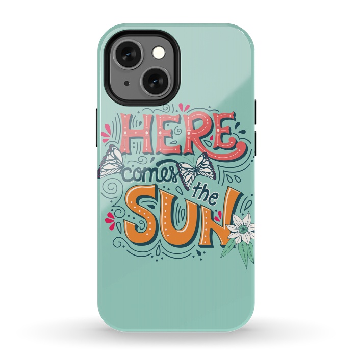 iPhone 13 mini StrongFit Here Comes The Sun 001 by Jelena Obradovic